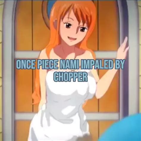 Nami can be persuasive when needed by gintsu full video